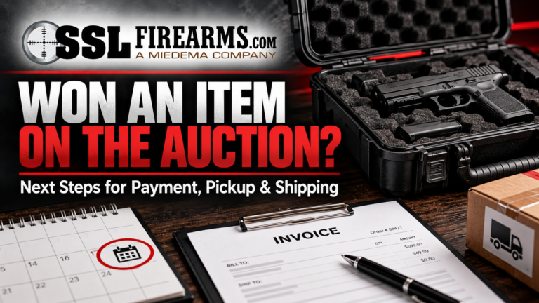 SSL Firearms auction winner guide featuring firearm pickup, payment instructions, appointment scheduling, and shipping information.